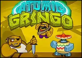 Atomik Gringo