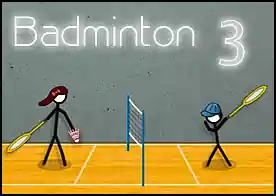 Badminton 3 - Badminton turnuvası devam ediyor favori çöp adamını seç ve badminton turnuvasının galibi sen ol