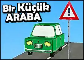 Bir Küçük Araba - Araba küçük ama eğlencesi büyük :)