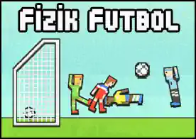 Fizik Futbol - Sadece tek bir butonla takımının futbolcularını kontrol ederek rakibe gol at