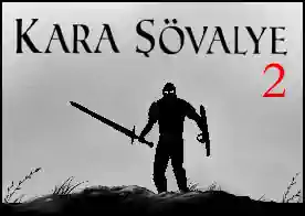 Kara Şövalye 2