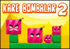 Kare Bombalar 2