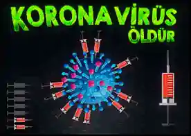 Koronavirüs Öldür