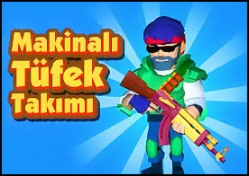 Makinalı Tüfek Takımı