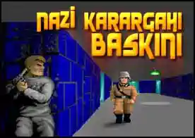 Nazi Karargahı Baskını - Nazi subayları ile dolu karargaha gir ve önüne çıkan tüm düşmanları yok et