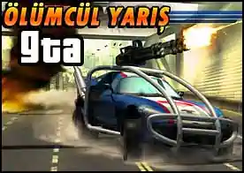 Ölümcül Yarış GTA