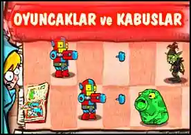 Oyuncaklar ve Kabuslar - Dolaptan çıkıp üzerine doğru gelen yaratıkları süper oyuncaklarınla yoket