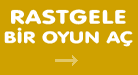 Rastgele Bir Oyun Aç