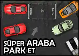 Süper Araba Park Et - 