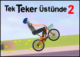 Tek Teker Üstünde 2