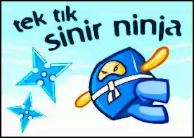 Tek Tık Sinir Ninja