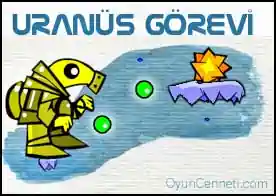 Uranüs Görevi - Uranüs gezegeninde fantastik ve rengarenk bir macera