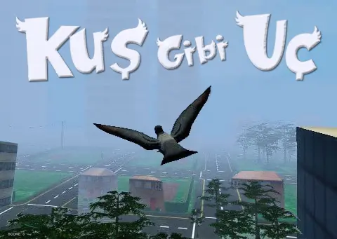 Kuş Gibi Uç